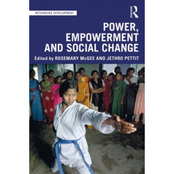 Power, Empowerment and Social Change