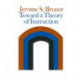 Toward a Theory of Instruction