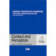 Contact and Perception
