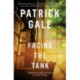 Facing the Tank: A carefully observed, comedic novel of cathedrals, clergy and genteel, country town living