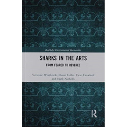 Sharks in the Arts: From Feared to Revered
