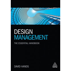 Design Management: The Essential Handbook