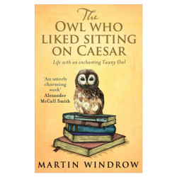 The Owl Who Liked Sitting on Caesar