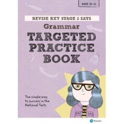 Pearson REVISE Key Stage 2 SATs English Grammar - Targeted Practice for 2026, 2027 exams: SATs