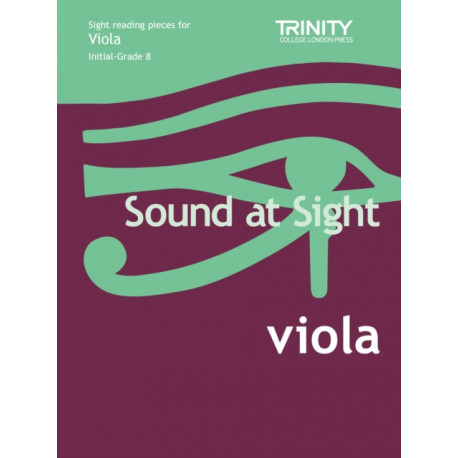 Sound At Sight Viola (Initial-Grade 8): Viola Teaching Material