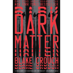Dark Matter: A Novel