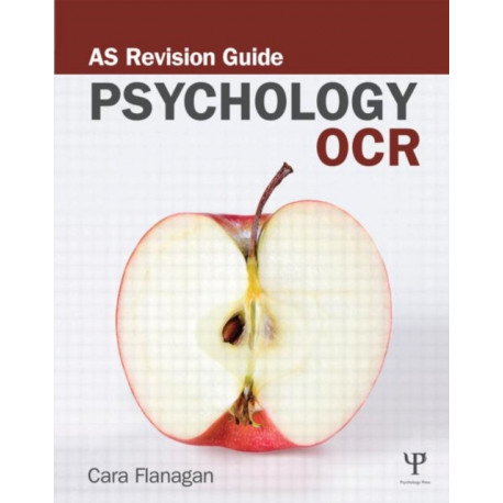 OCR Psychology: AS Revision Guide: AS Revision Guide