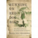 Running on Red Dog Road: And Other Perils of an Appalachian Childhood