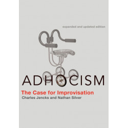Adhocism: The Case for Improvisation