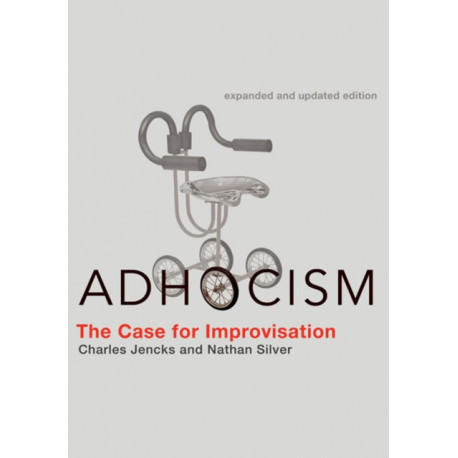 Adhocism: The Case for Improvisation