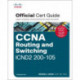 CCNA Routing and Switching ICND2 200-105 Official Cert Guide