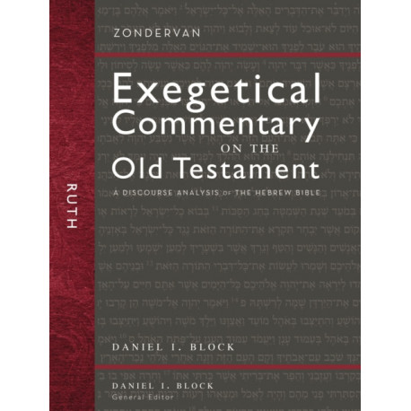 Ruth: A Discourse Analysis of the Hebrew Bible