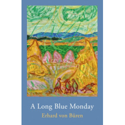 A Long Blue Monday