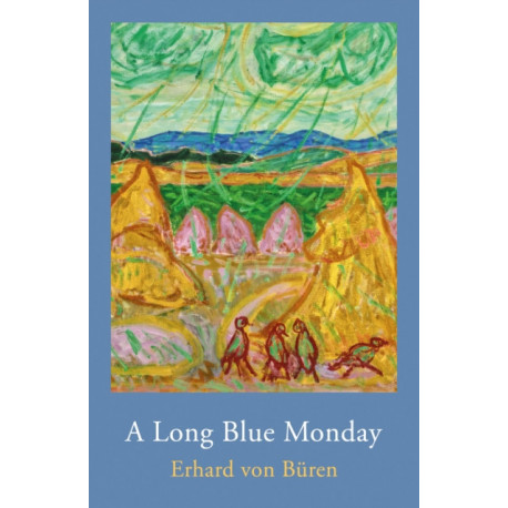A Long Blue Monday