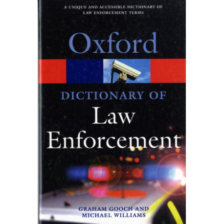 A Dictionary of Law Enforcement