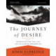 The Journey of Desire Study Guide Expanded Edition: Searching for the Life You've Always Dreamed Of
