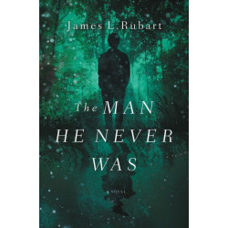 The Man He Never Was