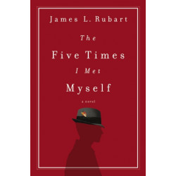 The Five Times I Met Myself