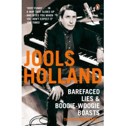 Barefaced Lies and Boogie-Woogie Boasts