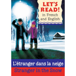 Stranger in the Snow/L'etranger dans la neige