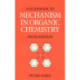 Guidebook to Mechanism in Organic Chemistry