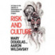 Risk and Culture: An Essay on the Selection of Technological and Environmental Dangers