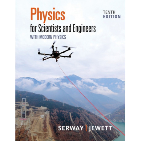 Physics for Scientists and Engineers with Modern Physics