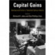 Capital Gains: Business and Politics in Twentieth-Century America