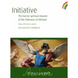 Initiative: The karmic spiritual impulse of the followers of Michael. How Ahriman works into personal intelligence