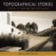 Topographical Stories: Studies in Landscape and Architecture
