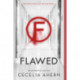 Flawed: A Novel
