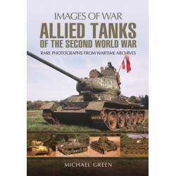 Allied Tanks of the Second World War