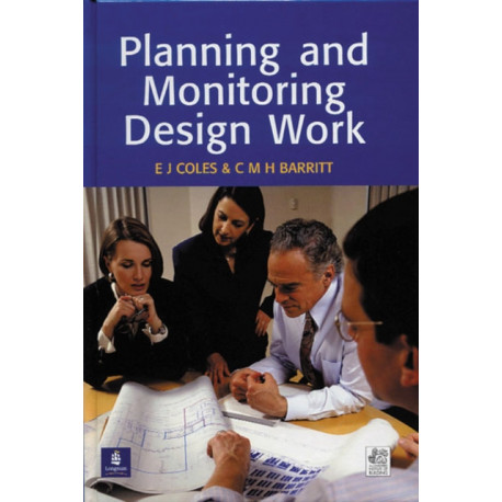 Planning and Monitoring Design Work