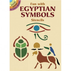 Fun with Stencils: Egyptian Symbols: Egyptian Symbols