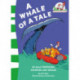 A Whale of a Tale!