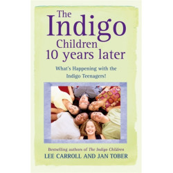The Indigo Children 10 Years Later: What's Happening With The Indigo Teenagers!