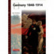 Heinemann Advanced History: Germany 1848-1914