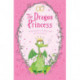 The Dragon Princess: And other tales of Magic, Spells and True Luuurve