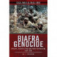 Biafra Genocide: Nigeria: Bloodletting and Mass Starvation, 1967-1970