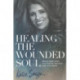 Healing the Wounded Soul