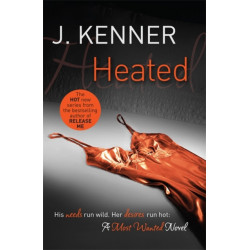 Heated: Most Wanted Book 2