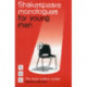 Shakespeare Monologues for Young Men