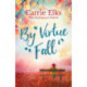 By Virtue Fall: the perfect heartwarming romance for a cold winter night