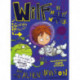 Wilf the Mighty Worrier and the Alien Invasion: Book 4