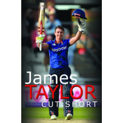 James Taylor: Cut Short