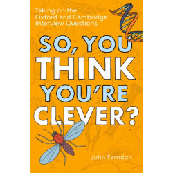 So, You Think You're Clever?: Taking on The Oxford and Cambridge Questions