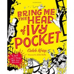 Bring Me the Head of Ivy Pocket