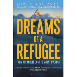 Dreams of a Refugee: From the Middle East to Mount Everest