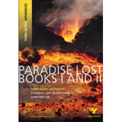 Paradise Lost: York Notes Advanced - for 2026, 2027 exams: everything you need to catch up, study and prepare for 2021 assessments and 2022 exams