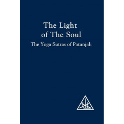 The Light of the Soul: Yoga Sutras of Patanjali